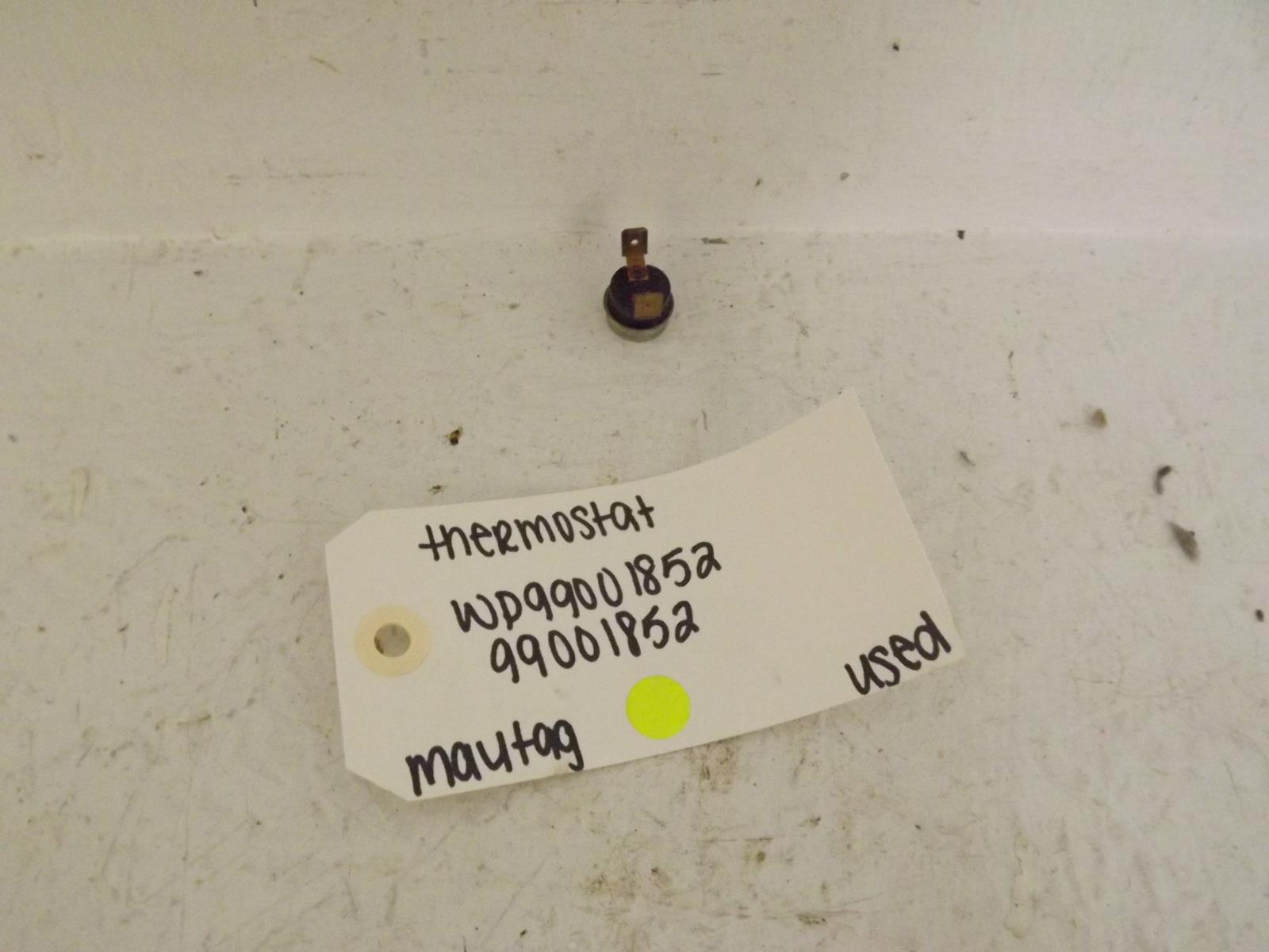 Maytag Dishwasher WP99001852 99001852 Thermostat Used Maytag Dishwasher WP99001852 99001852 Thermostat Used